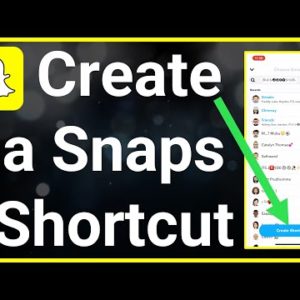 How To Create A Shortcut On Snapchat To Send Snaps
