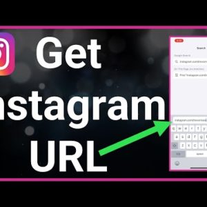 How To Get Instagram URL