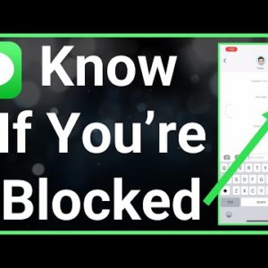 How To Know If Someone Blocked You On iMessage