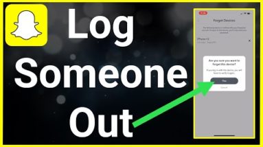 How To Log Someone Out Of Your Snapchat Account