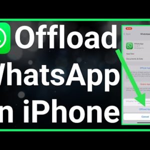 How To Offload WhatsApp on iPhone