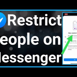How To Restrict Someone On Messenger