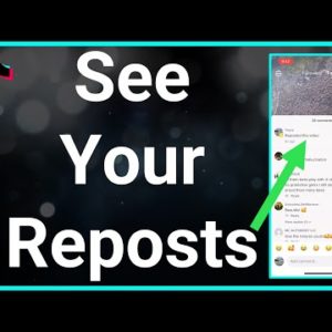 How To See Your Reposts On TikTok