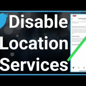 How To Turn Off Location On Twitter
