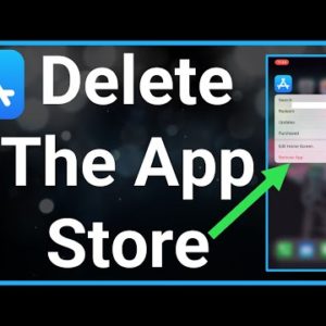 What Happens If You Delete The App Store?
